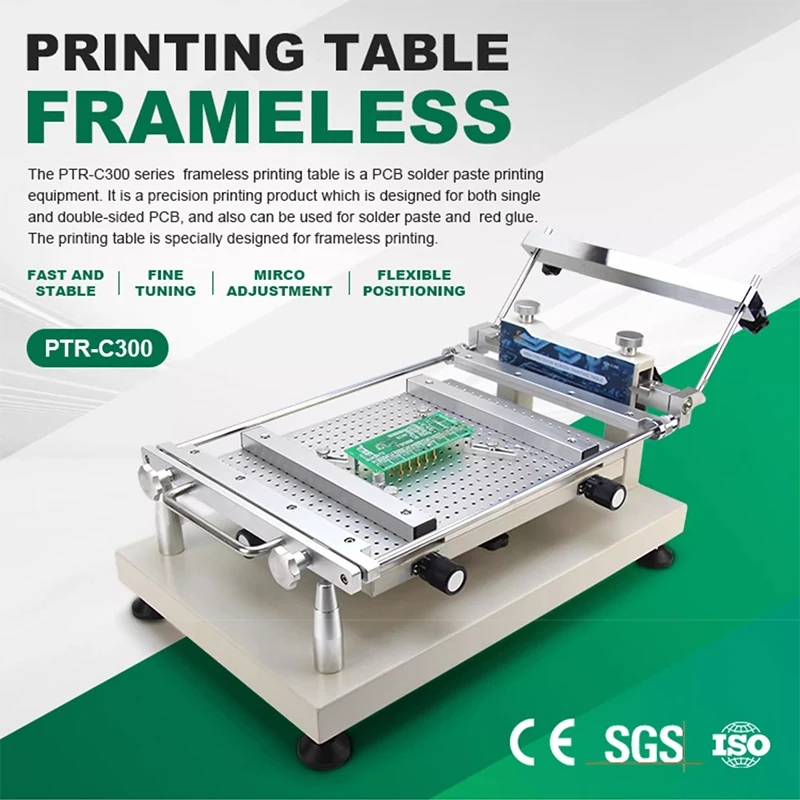 PTR-C300 Manual Pcb Solder Paste Printer Frameless Solder paste printer 300*400mm For PCB Smt Production Line