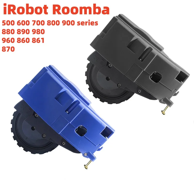 Left and right wheels for iRobot Roomba 500 600 700 800 900 series 880 890 980 860 861 870 vacuum cleaner