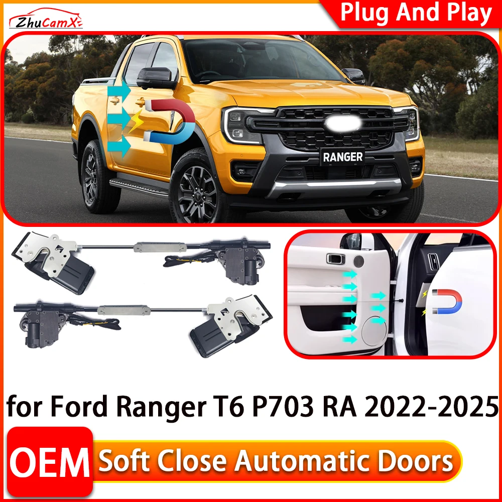 

ZhuCamX for Ford Ranger T6 P703 RA 2022-2025 Automatic Electric Soft Close Door Closer Power Closing Door Comfort Closing System