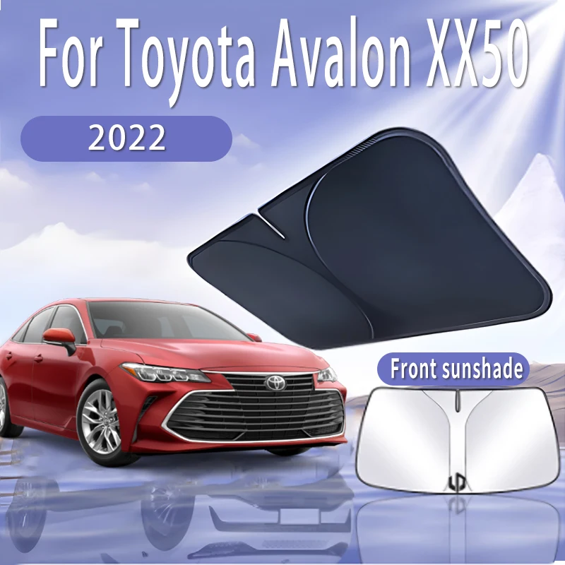 Складной автомобильный солнцезащитный козырек для Toyota Avalon Limited XX50 2022 MK5, солнцезащитный козырек на лобовое стекло, теплоизоляция, летние автоаксессуары