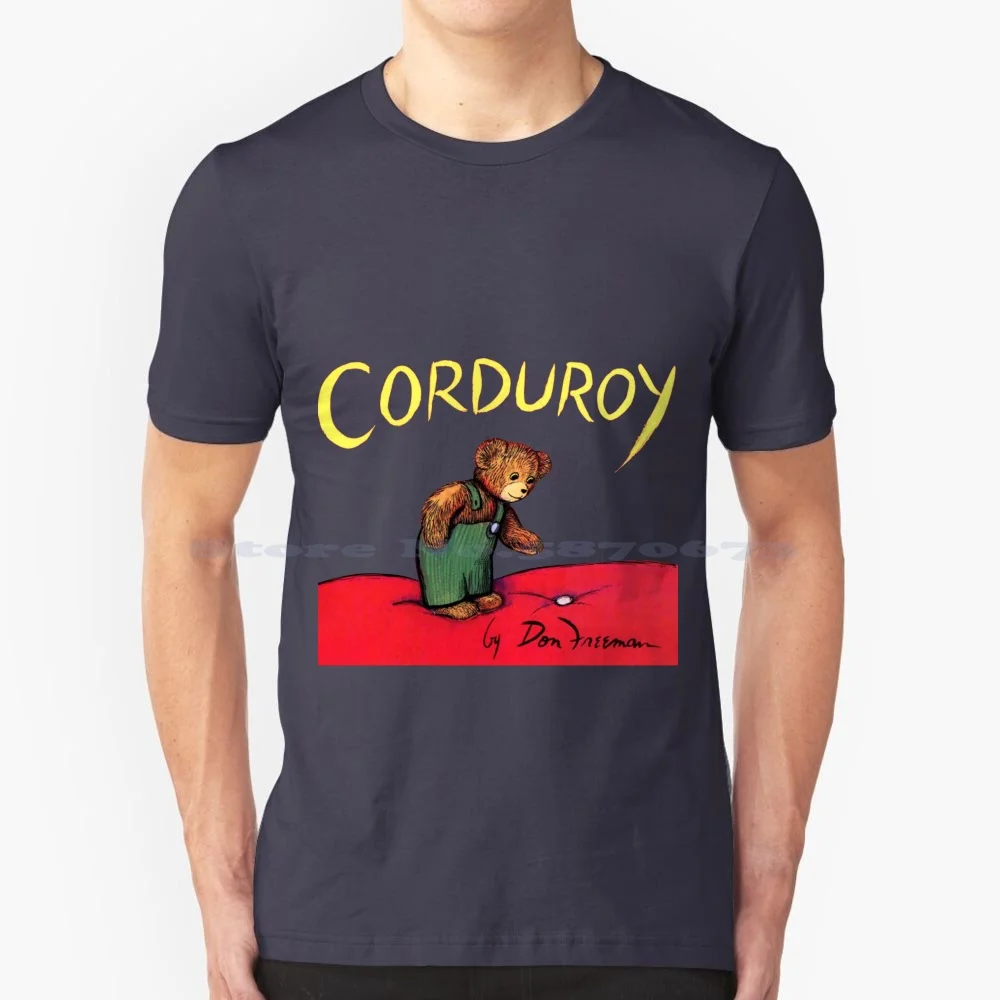 Corduroy Bear Classic Cover Illustration T Shirt 100% Cotton Tee Kids Birthday Reading Kathy Lover Popular Character Classroom