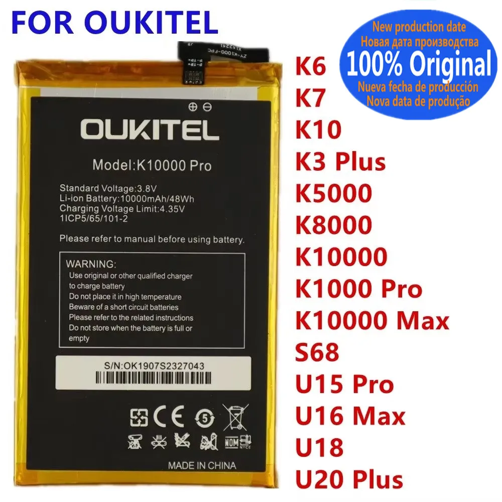 New Original Battery For Oukitel S68 K3 PLUS K6 K7 K10 K5000 K8000 K10000 MAX K10000 PRO U15 PRO U16 MAX U18 U20 Plus Batira