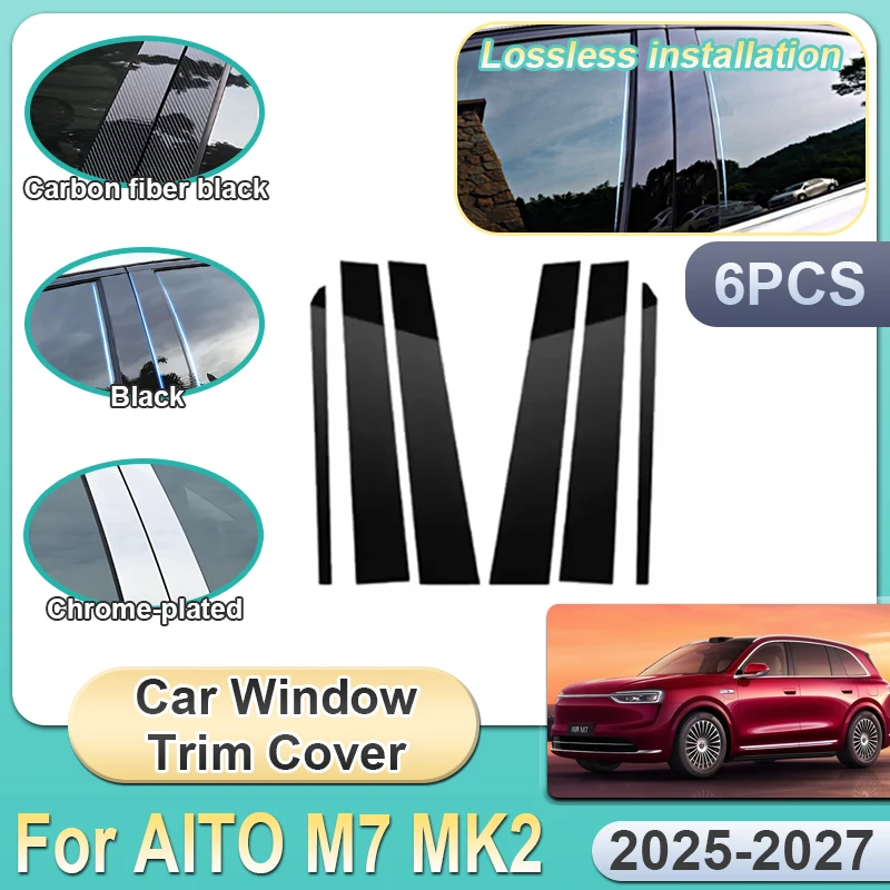 

Car Window Covers For AITO M7 Accessories MK2 2025 2026 2027 Pillar Sticker Black Carbon Fiber Silver B C Column Protection Film