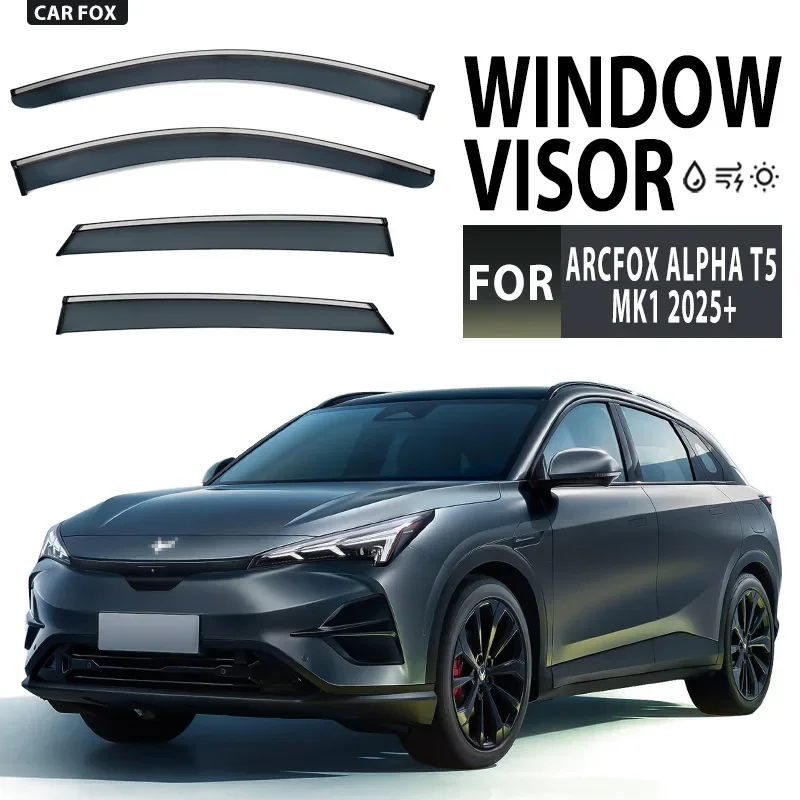 4Pcs Window Visor For ARCFOX ALPHA T5 MK1 2025+ Weathershield Sun Rain Deflector Guard Car Window Deflector