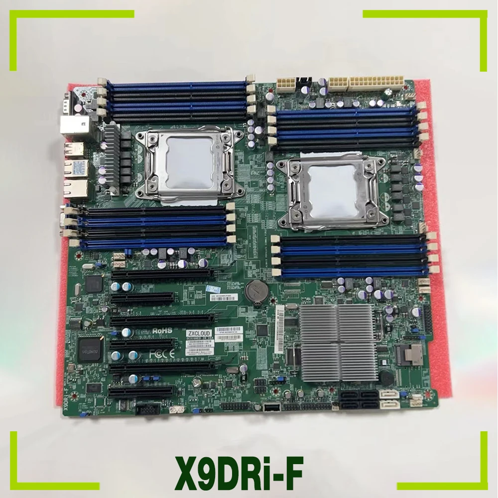 For Supermicro Server Motherboard LGA2011 E5-2600 V1/ V2 Family ECC DDR3 8x SATA2 and 2x SATA3 Ports X9DRi-F