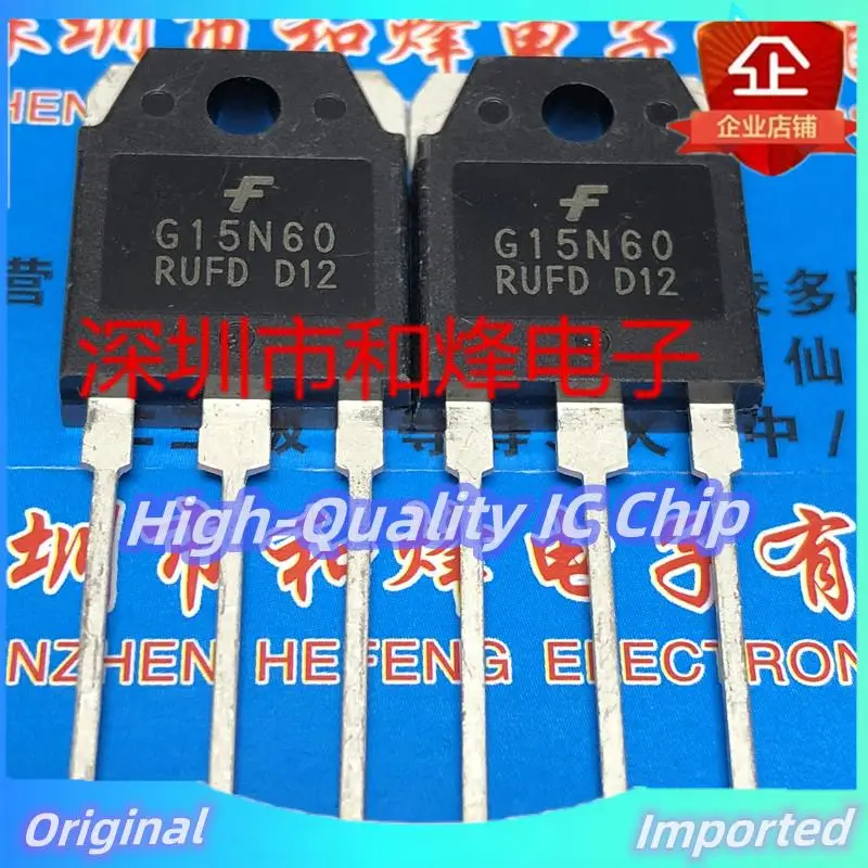 10PCS-30PCS  G15N60RUFD  SGH15N60RUFD  TO-3P 600V 24A  Imported Original  Best Quality