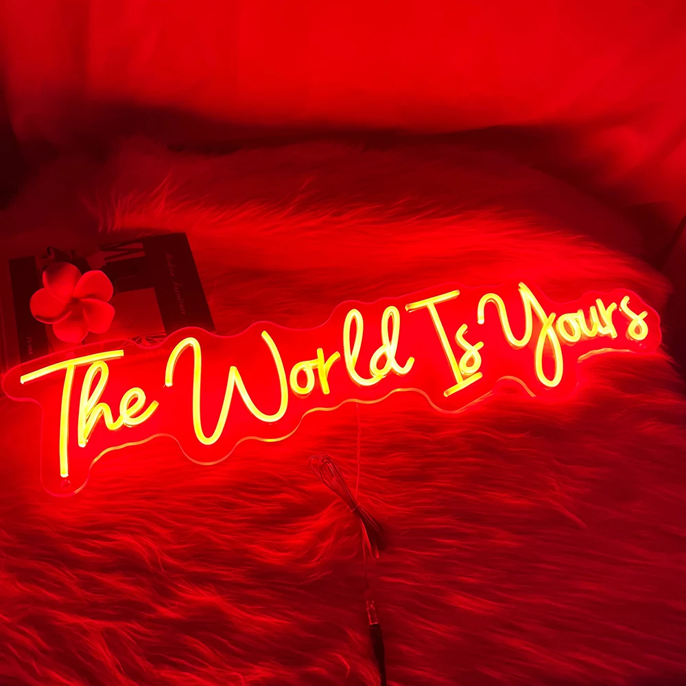 The World Is Yours Neon Quote Signs Customized Living Room Bedroom Decor Led Neon Light  Neon Sign Bar Club Wall Decoraion