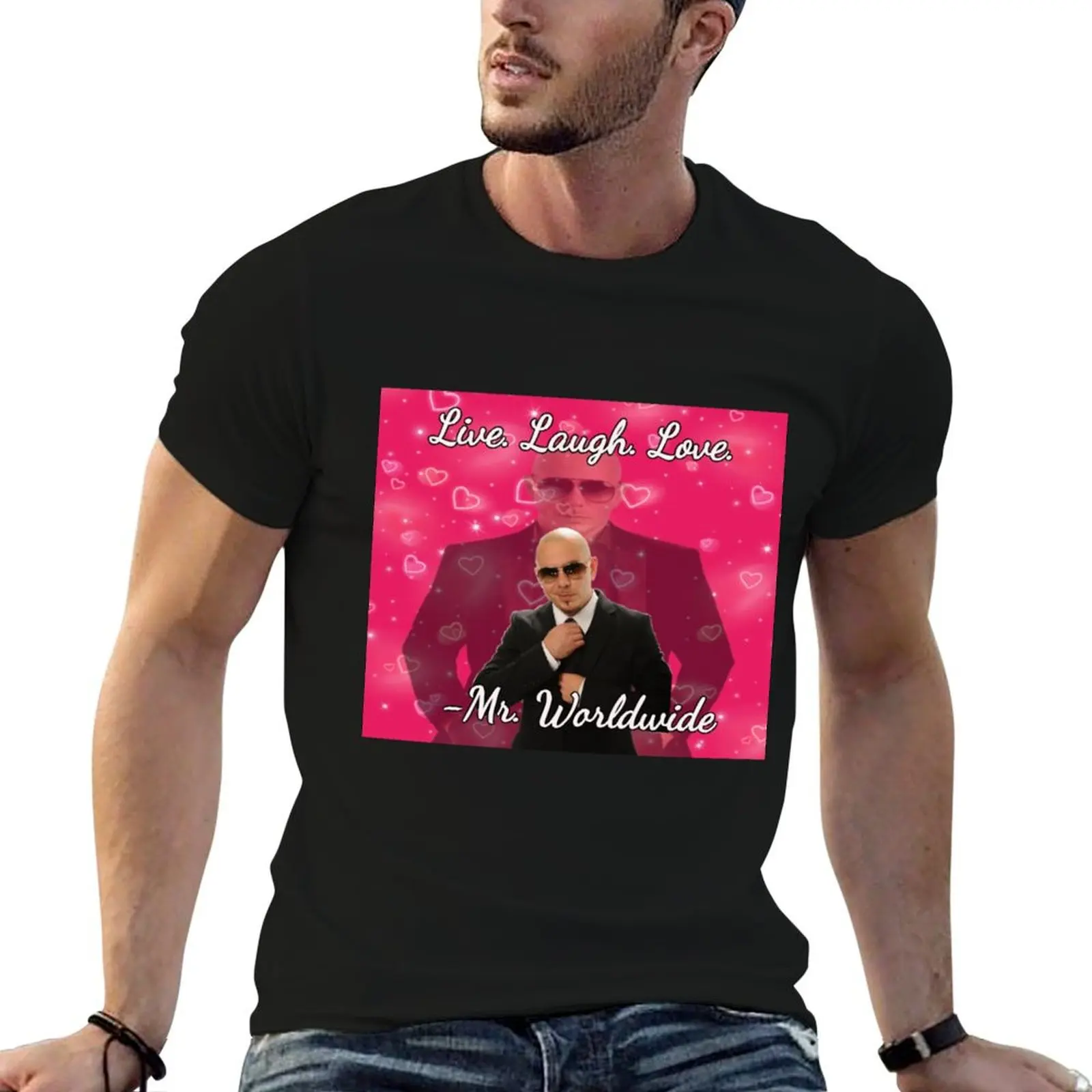 mr worldwide live. laugh. love. T-Shirt graphics Short sleeve tee custom t shirt plus sizes mens champion t shirts