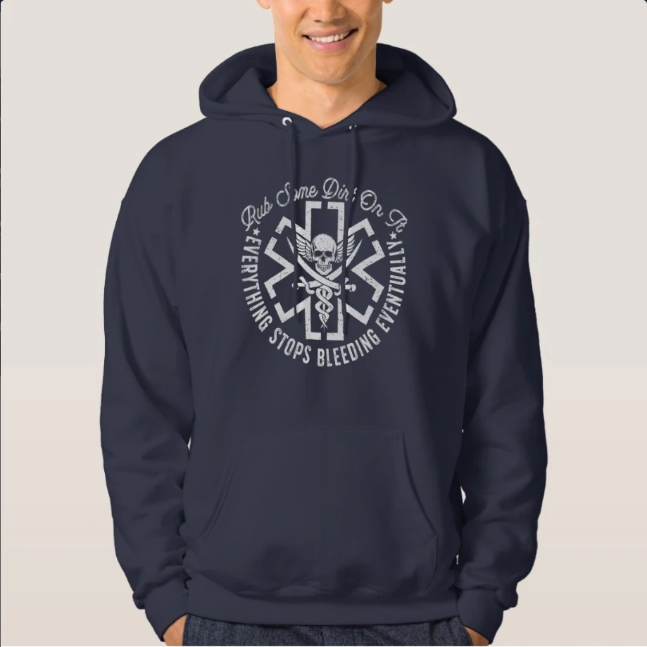 Retro Rub Some Dirt on It Medic EMS EMT Paramedic Pullover Hoodie 100% Cotton Comfortable Casual Mens Sweatshirt Streetwear