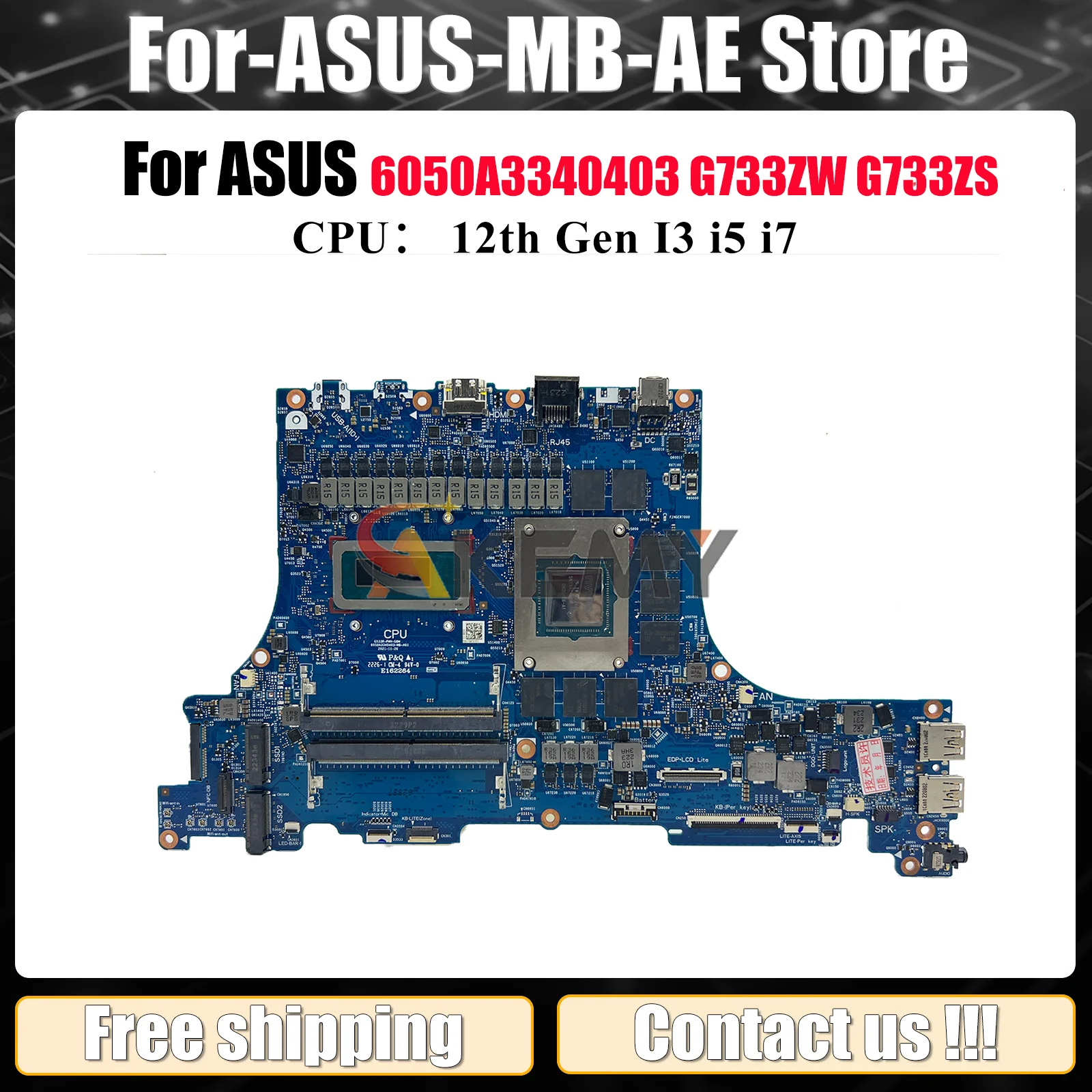 

6050A3340403 Laptop Motherboard For ASUS ROG Strix SCAR 17 G733ZW G733ZM G733Z G733ZS Mainboard With 12th Gen I3 i5 i7 tests OK