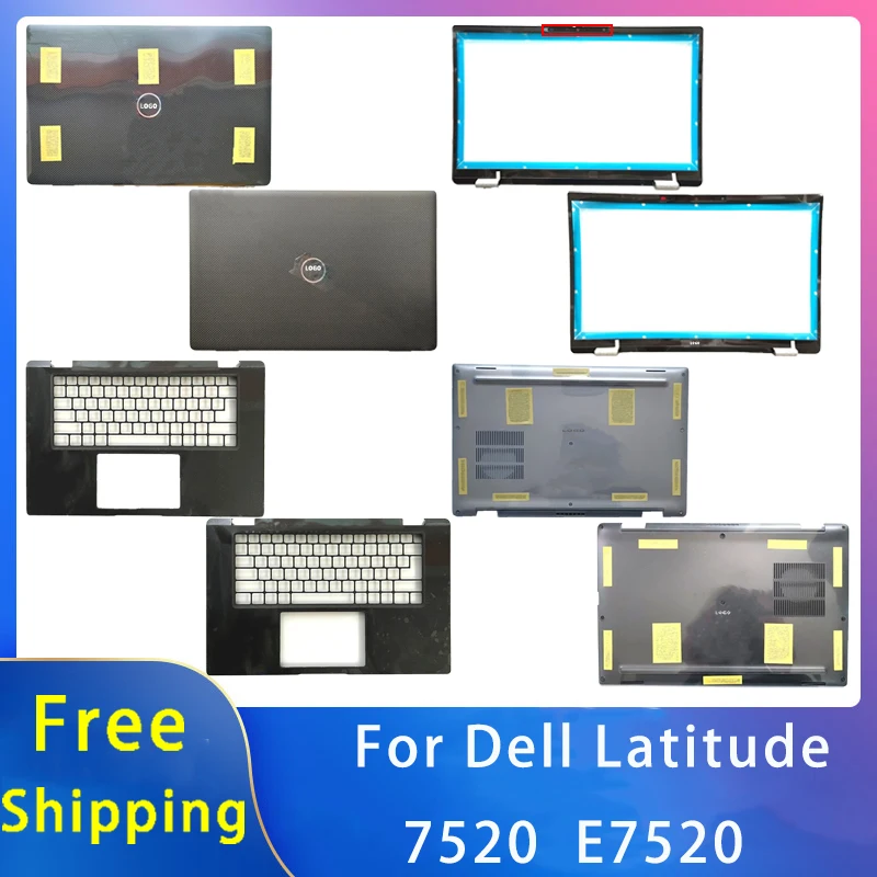 

New For Dell Latitude 7520 E7520;Replacement Laptop Accessories Lcd Back Cover/Front Bezel/Palmrest/Bottom With LOGO