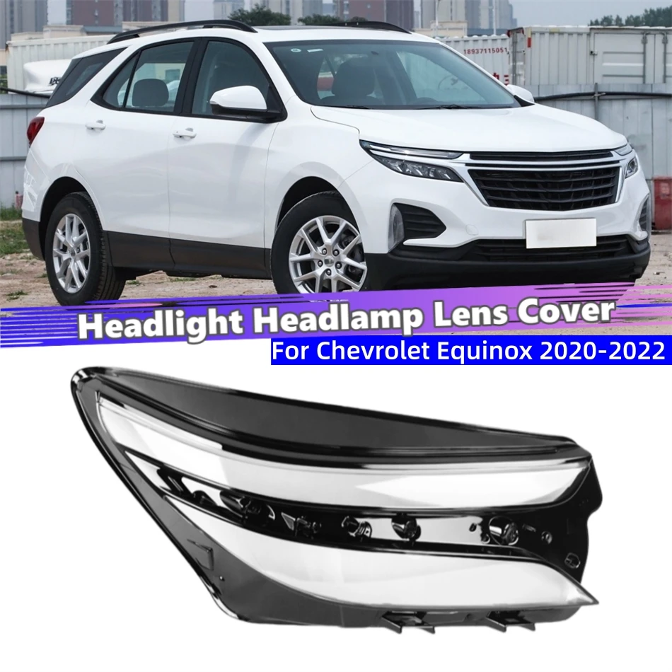

For Chevrolet Equinox 2020 2021 2022 Accessories Car Lampcover Caps Headlights Lens Car Front Headlight Lens Cover Lights Shell