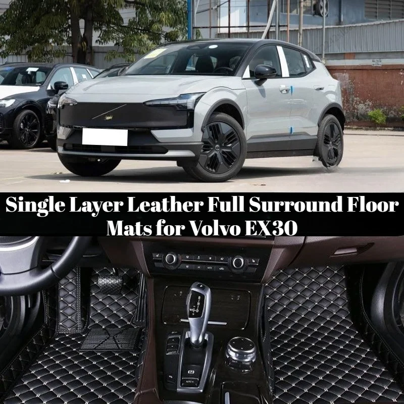 Custom Single Layer Leather Full Surround Floor Mats, OEM Precise Fit Driver Side Floor Liner for Volvo EX30 2023-2026 durable