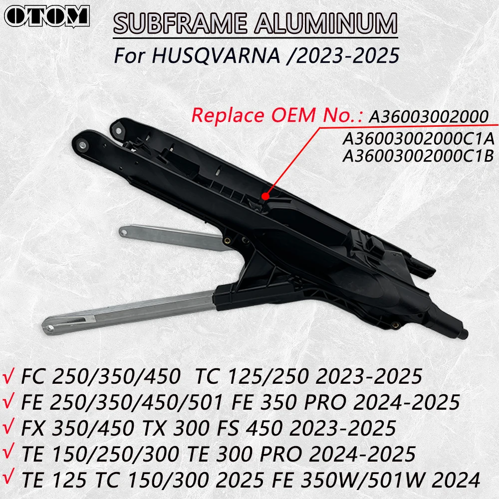 OTOM Subframe Rear Seat Support For HUSQVARNA FC FE FS FX TC TE 125 250 350 450 501 2023-2025 Motorcycle Frame Tailstock Bracket