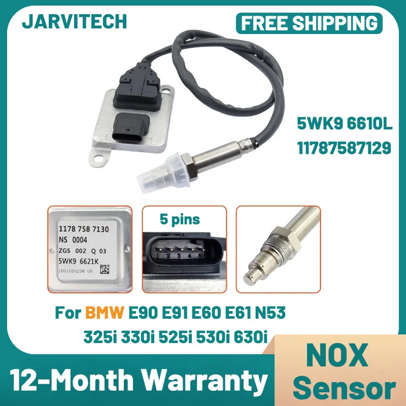 

New NOX Sensor Nitrogen Oxide Sens 5WK9 6610L 11787587129 For BMW E90 E91 E60 E61 N53 325i 330i 525i 530i 630i