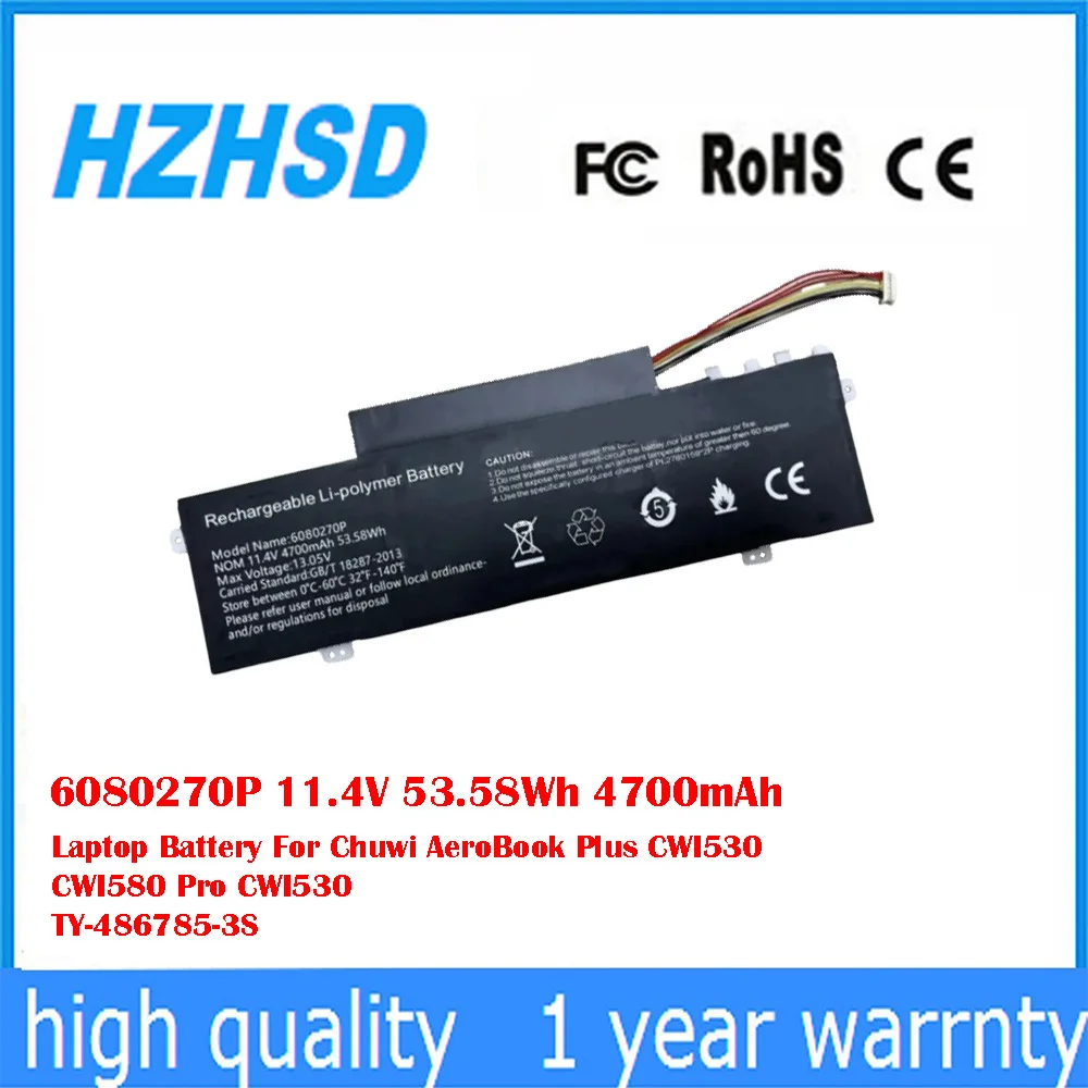 

6080270P 11.4V 53.58Wh 4700mAh Laptop Battery For Chuwi AeroBook Plus CWI530 CWI580 Pro CWI530 TY-486785-3S