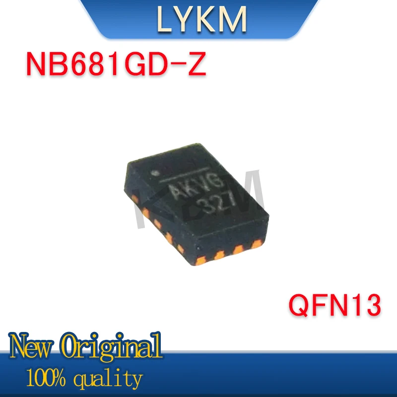 5/PCS New Original NB681GD-Z NB681GD NB681G Screen printing AKV.. QFN13 In Stock