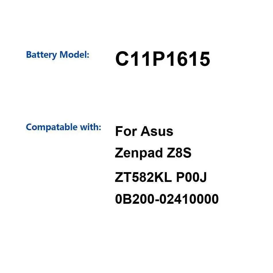 

Long-Lasting For Asus Zenpad Z8S ZT582KL P00J 0B200-02410000 Reliable Power Supply 4680Mah C11P1615 Laptop Battery