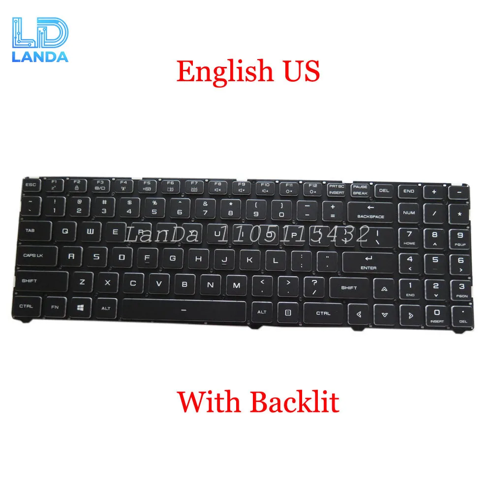 

Laptop Backlit Keyboard For Tongfang GK5NP0O GK5NP5O GK5NP6O GK5NPFO GK5NPFV GK5NR0O GK5NRFO GK7NPFR GL5MP6K English US UK GR RU