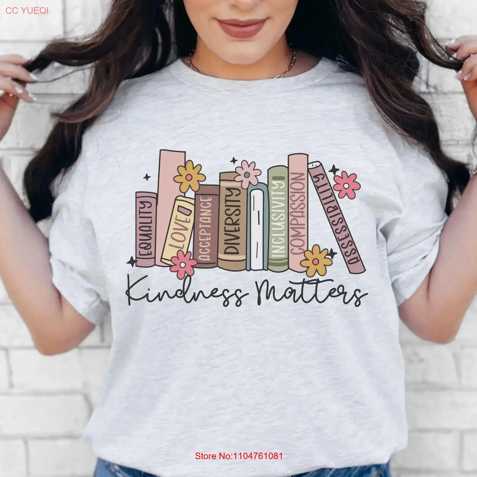 Kindness Matters T Shirt Equality Cute Library Books Spread Diversity Inclusion Acceptance Be Kind vintage Washed Stretched