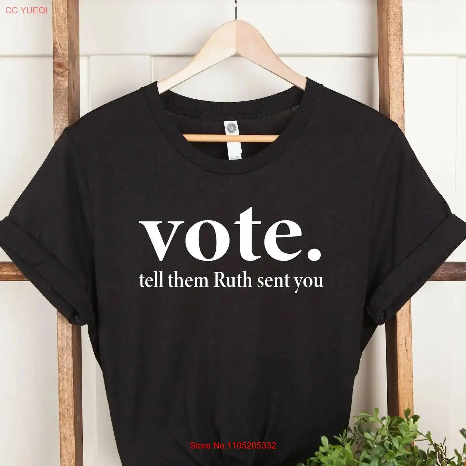 Vote Tell Them Ruth Sent You RBG T Shirt Political FeminisT Send Me Women's Rights Equality Bader Ginsburg vintage Washed