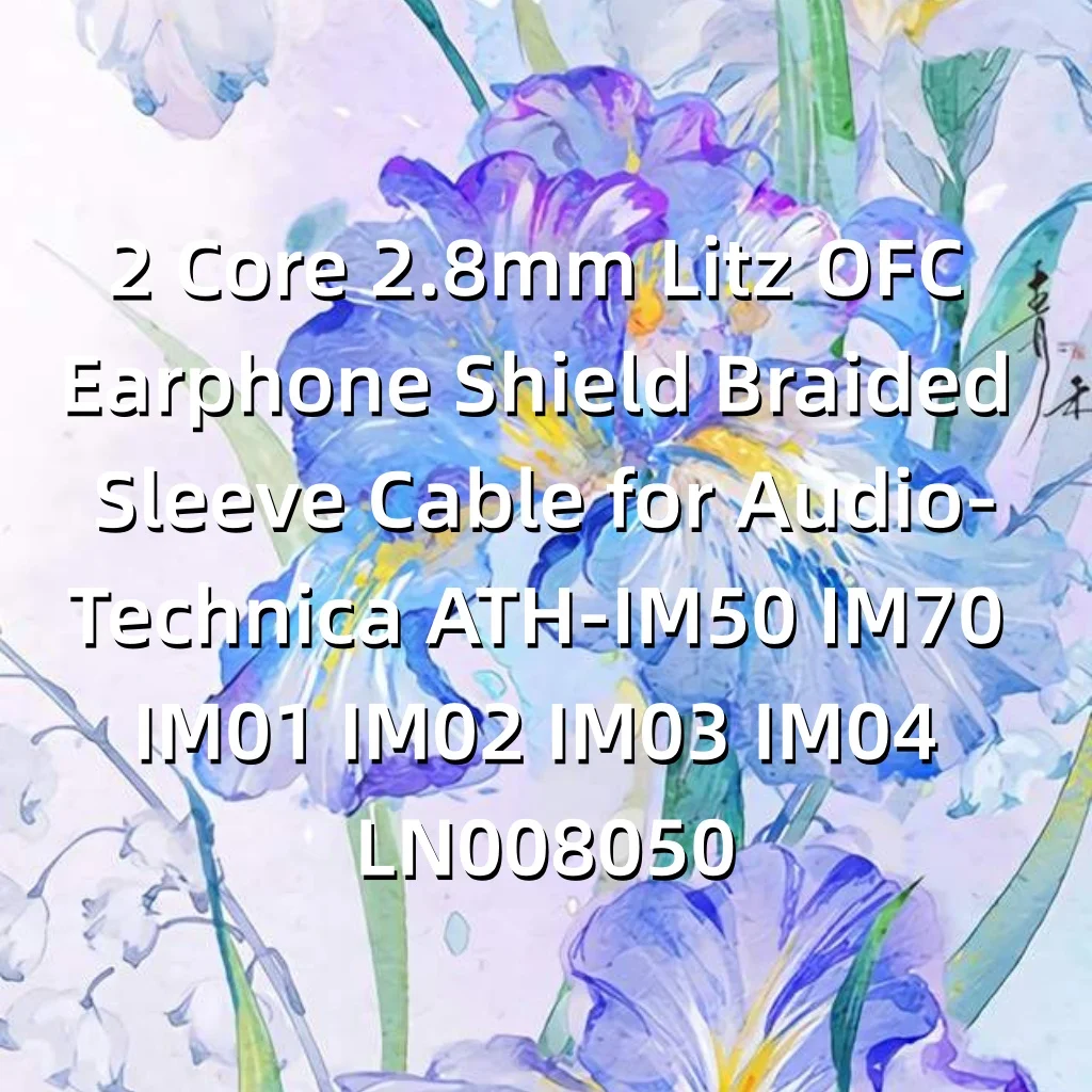 2 Core 2.8Mm Litz O…