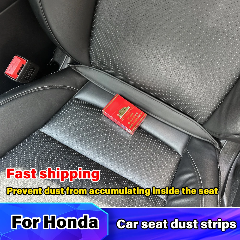 

Car Seat Gap Filler Strip For Honda Accord Euro City Civic CR-V Fit HR-V Jazz Odyssey ZR-V Insight S2000 Seat Kit Accessories