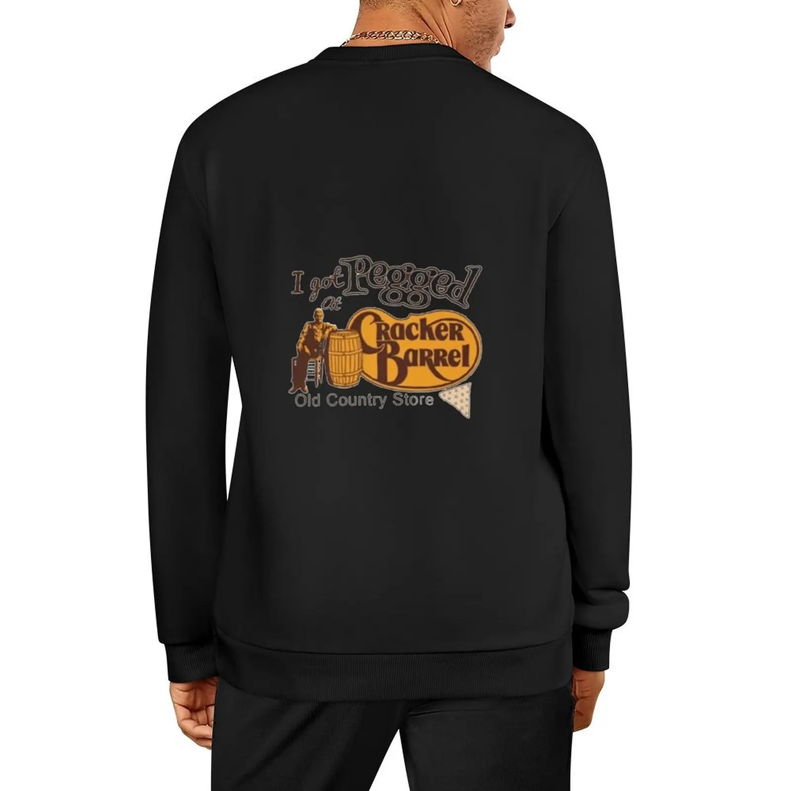 

I Got Pegged At Cracker Barrel Pullover korean clothes men's clothing autumn jacket men pullover