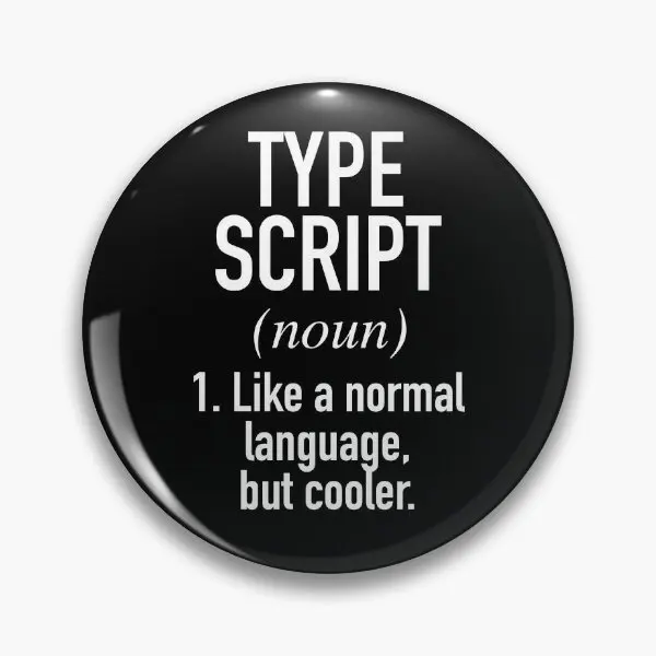 Typescript Programming Language Defined  Soft Button Pin Brooch Gift Decor Metal Fashion Creative Cute Lapel Pin Clothes Jewelry