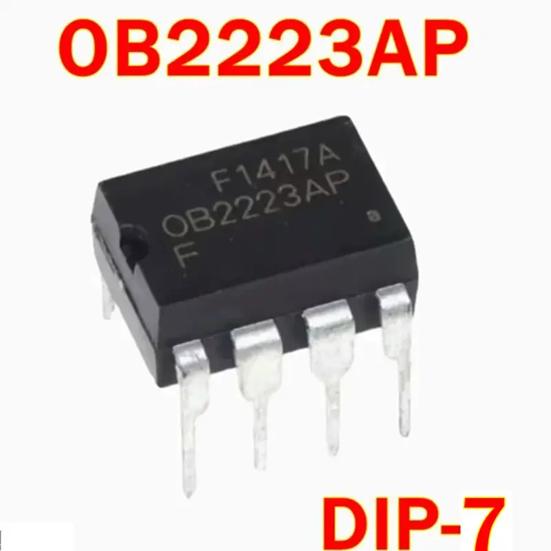 

New and Original OB2223AP OB2223 DIP-7 High Precision Low Cost MCM Power Switch