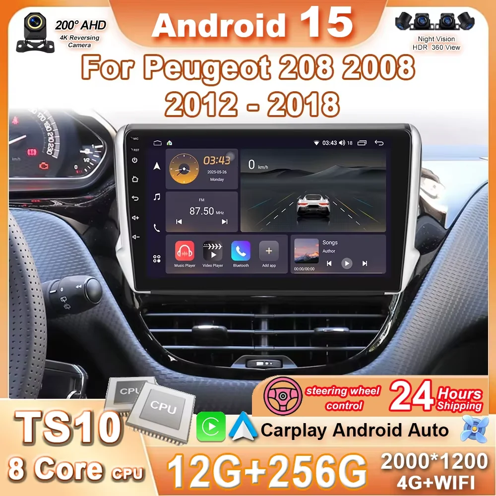 

Android 15 Carplay Auto Car Radio For Peugeot 2008 208 2012 - 2018 Auto Multimedia Player GPS Navigation Stereo 4G Touch Screen