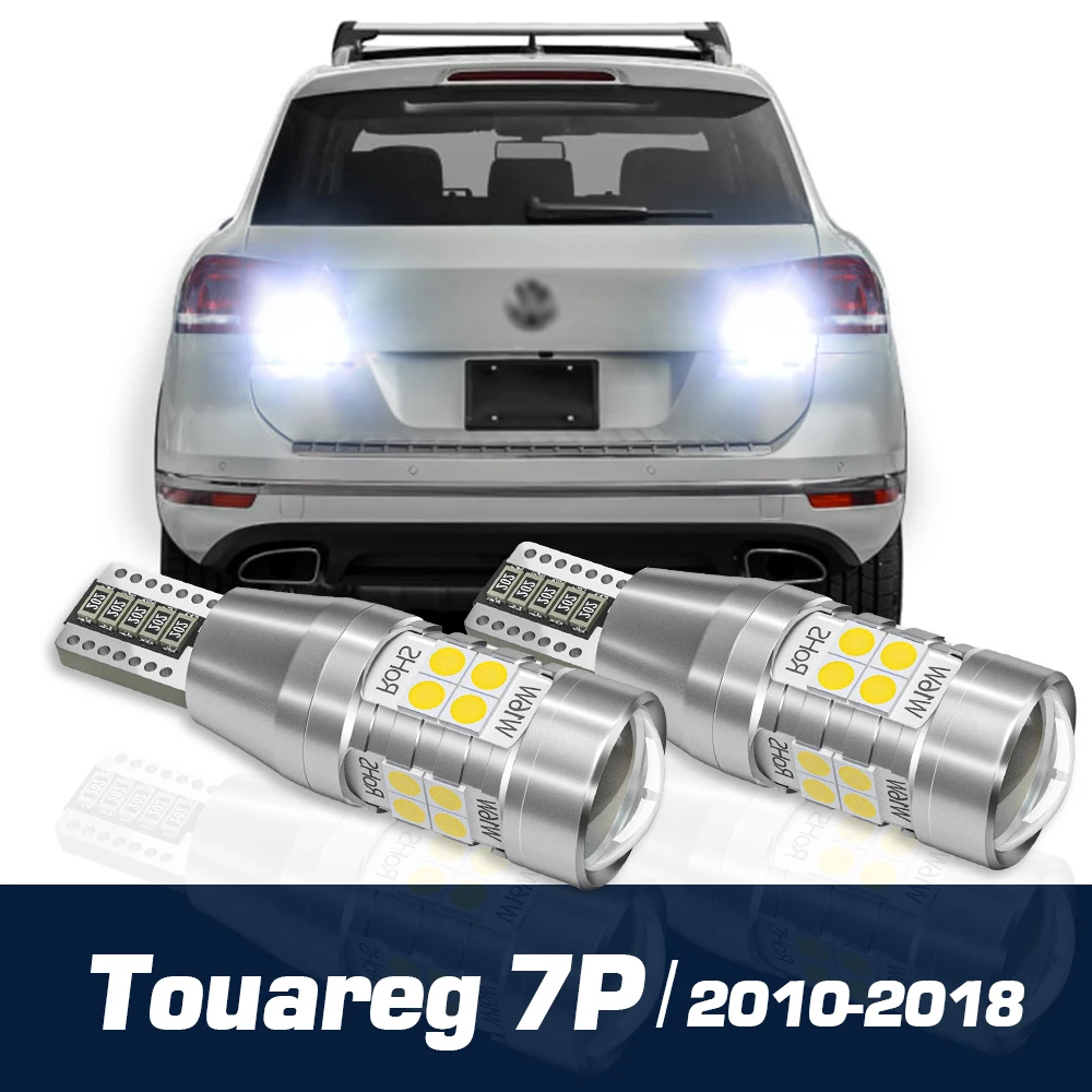 2 sztuk światło cofania LED Backup żarówka Canbus akcesoria do VW Volkswagen Touareg 7P 2010-2018 2011 2012 2013 2014 2015 2016 2017