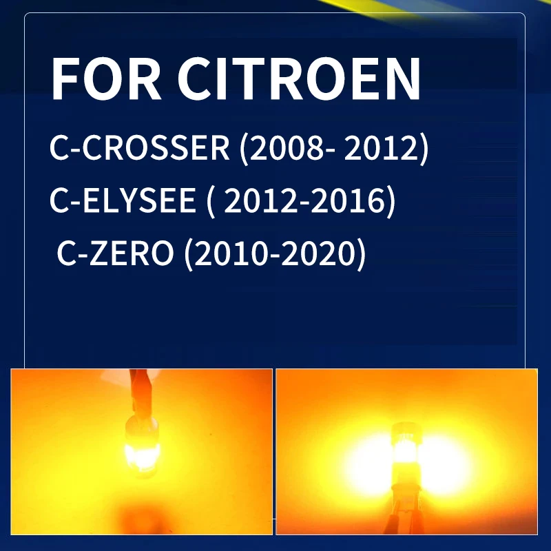 For Citroen C-Crosser C-Elysee C-Zero LED Turn Signal Light Bulbs Direction Indicator 2009 2010 2011 2012 2014 2016 2018 2020