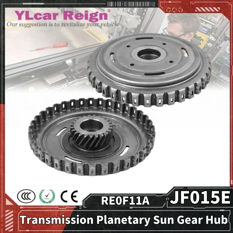 JF015E RE0F11A CVT Auto Transmission Planetary Carrier SunGear Sun Gear Hub For NISSAN Nissan Sentra Note Versa Car Accessories