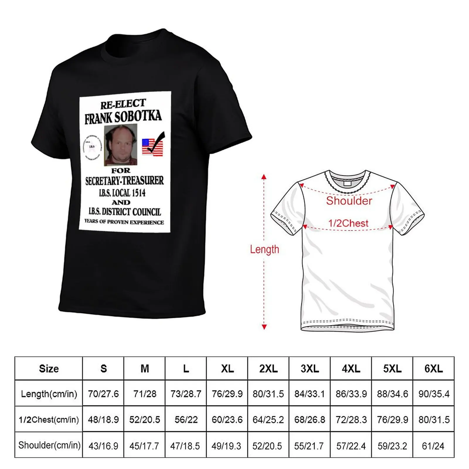 RE-ELECT FRANK SOBOTKA T-Shirt Art Pattern Printed Casual Top