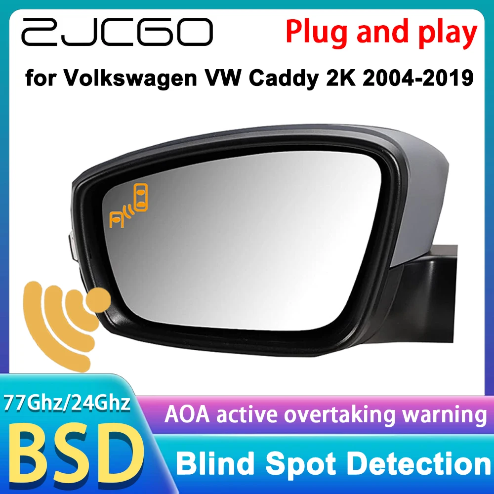

ZJCGO for Volkswagen VW Caddy 2K 2004-2019 OEM Side Assist Blind Spot Monitor Detection BSM BSD System 77GHz Radar Detector