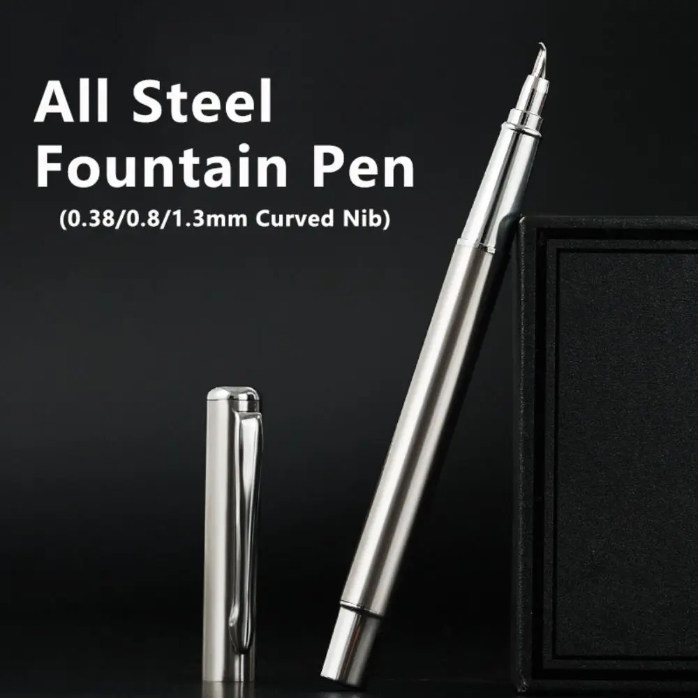 Simple Metal Fountain Pen Curved Nib Smooth Writing Calligraphy Pen 0.38/0.8/1.3mm Tip Writing Signature Pen Students