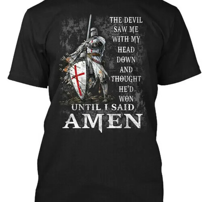 حتى قلت أمين من الأمام، رأى الشيطان مع تي شيرتاتي المصنوع في الولايات المتحدة الأمريكية S 5XL