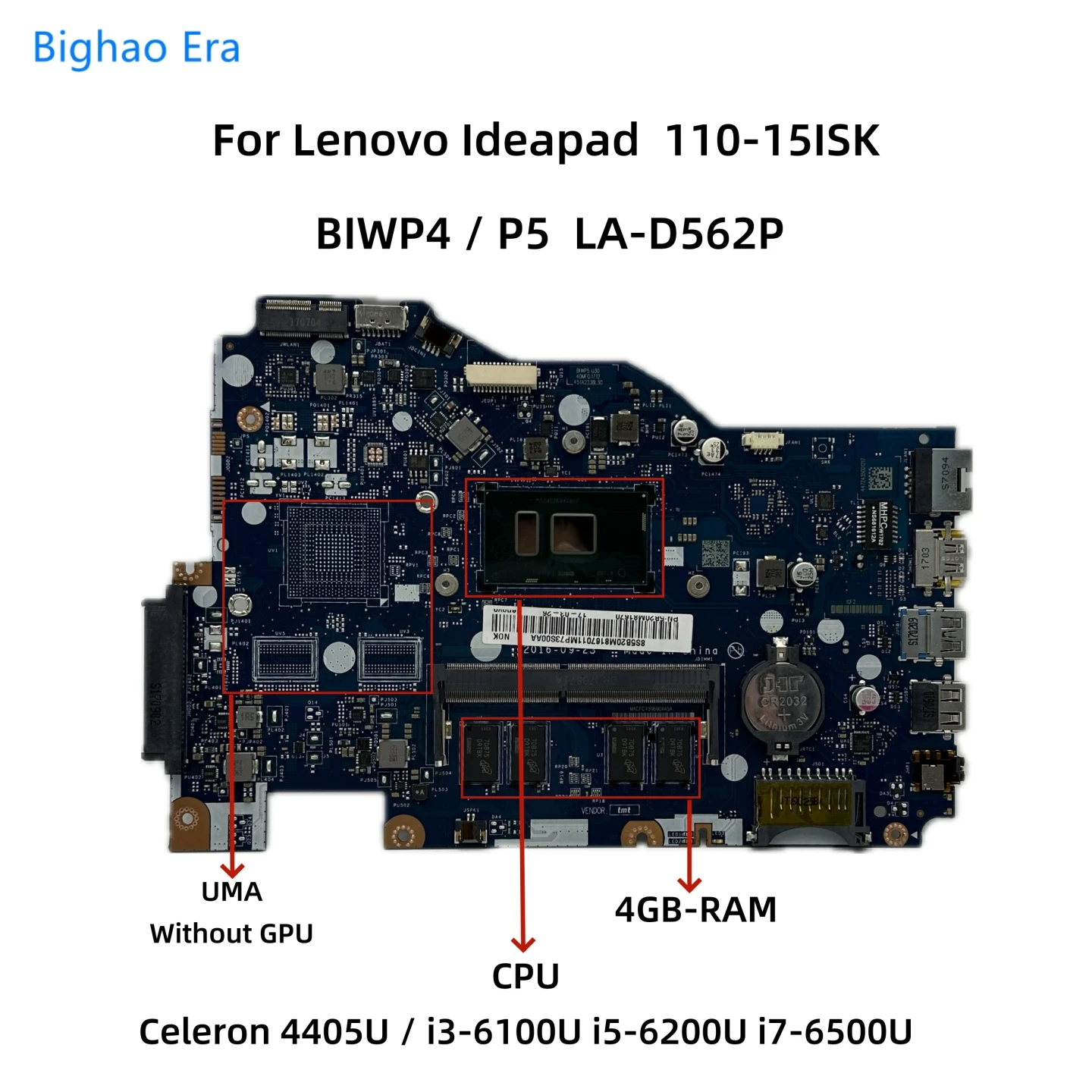 

BIWP4/P5 LA-D562P For Lenovo Ideapad 110-15ISK Laptop Motherboard With 4405U i3-6100U i5-6200U i7-6500U CPU 4GB-RAM 5B20M81670