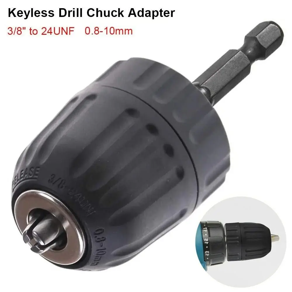 

1Pcs 0.8-10mm Keyless Drill Chuck 1/4" Hex Shank 3/8" to 24UNF Thread Quick Change Adapter Quick Connection Steel