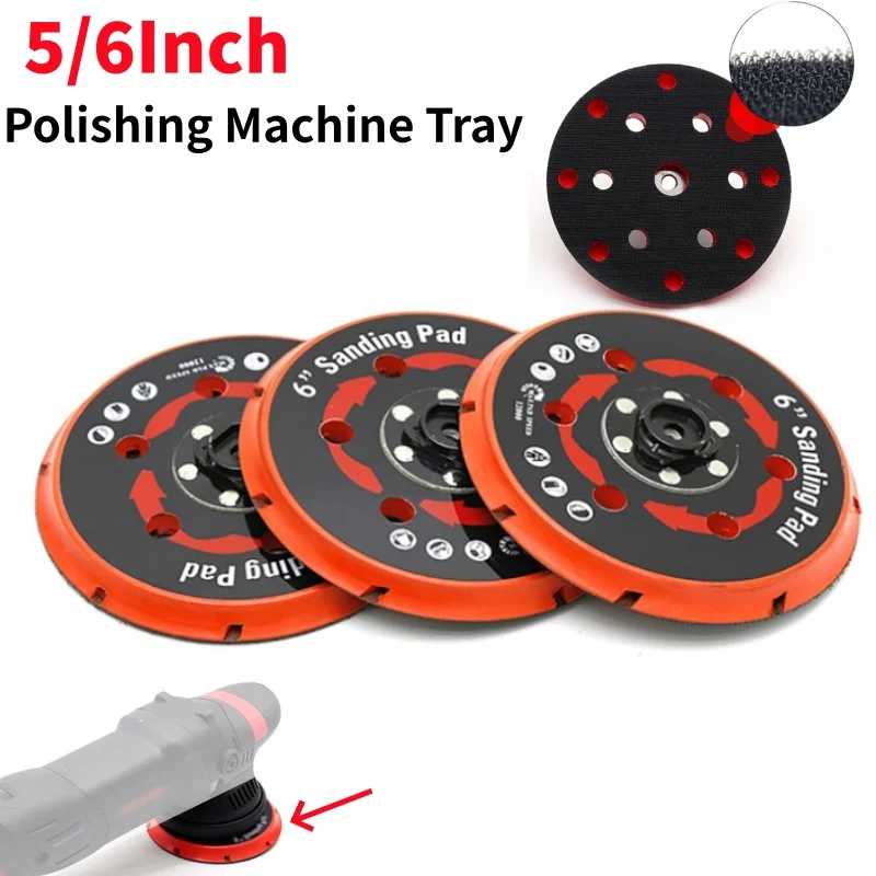 5/6 Inch Polishing Machine Tray 125/150mm 6 Hole Back Up Sanding Pad Disc Self Adhesive Back Plate For DA Polisher