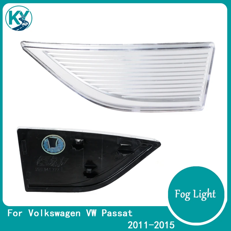 

For Volkswagen VW Passat 2011-2015 Front Bumper Fog Light Lamp Lower Reflective Reflector Car Accessories 56D941777 56D941778