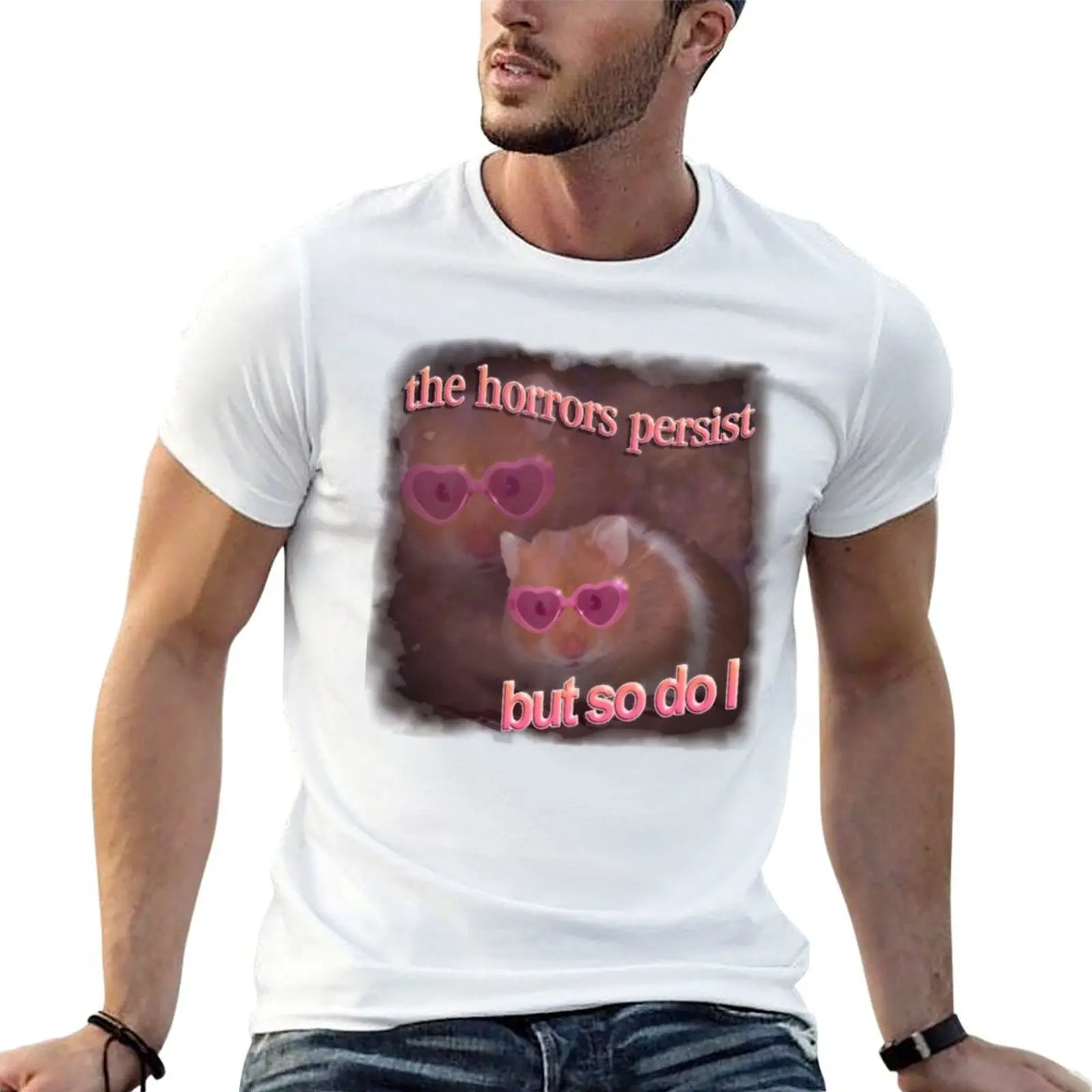 Les horreurs persistent, mais moi aussi, t-shirt classique en coton épais avec motif hamster pour homme