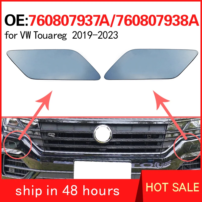 

760807937A 760807938A for Volkswagen VW Touareg 2019-2023 Headlights Water Spray Cover Front Bar Decorative Cover Cleaning