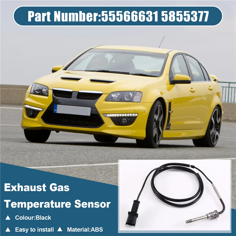 For OPEL VAUXHALL Compatible Exhaust Gas Temperature Sensor EGT Part Numbers 55566631 5855377