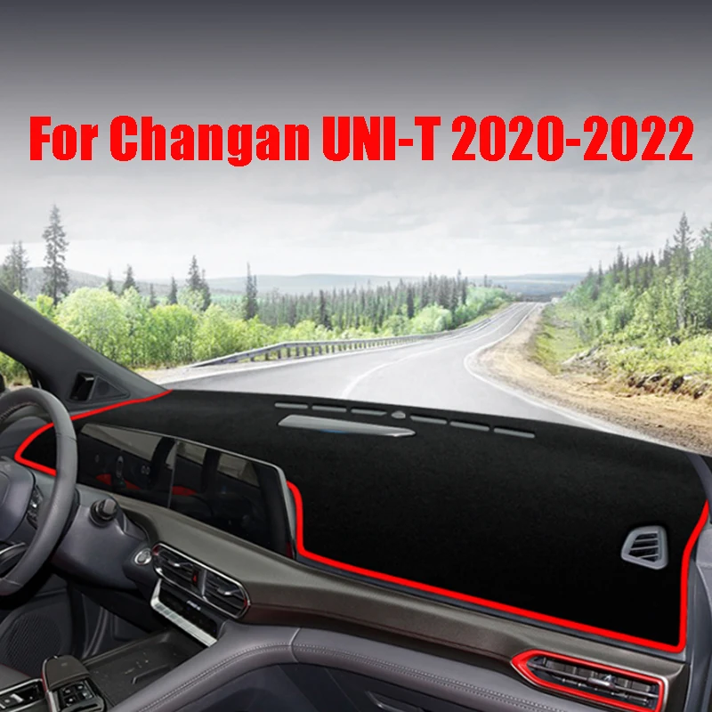 For Changan UNI-T 2020 2021 2022 Accessories Car Dashboard Light-proof Mat Dash Non-slip Sun Shade Protetion Carpet Cover Pad