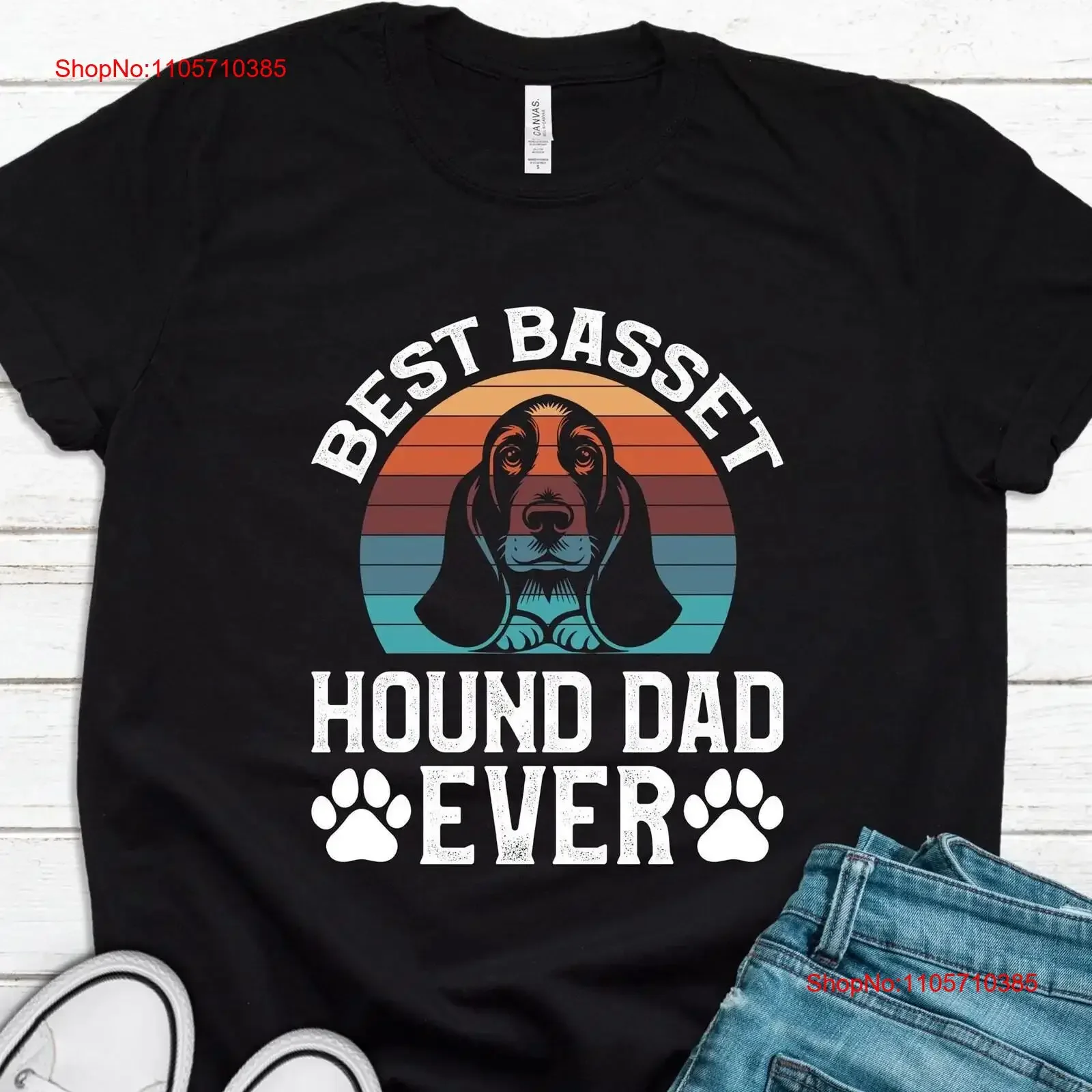 Basset Hound Dad T Shirt Dog Lover For Her T1756 vintage Washed Stylish Stretched Top For Everyday Wear Unisex designer clothes