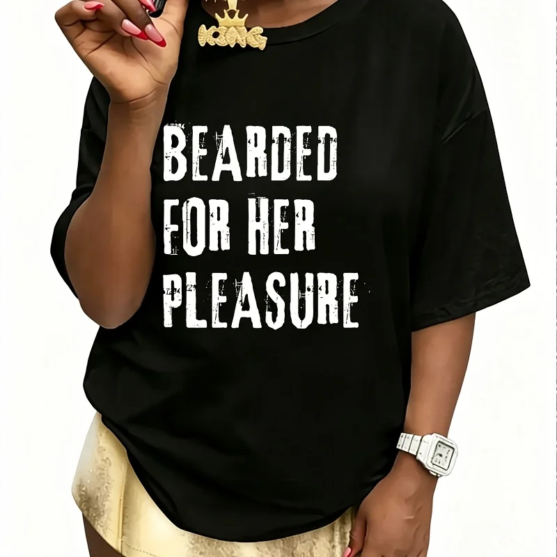 Adult Humor Bearded for Her Pleasure Naughty Dirty Jokes Women's 100% Cotton T-Shirt Short Sleeve Top Casual Round Neck Fun Print Tee S-5Xl