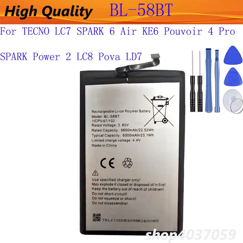 

Аккумулятор BL-58BT 3,85 В, 6000 мАч для TECNO LC7 SPARK 6 Air KE6 Pouvoir 4 Pro SPARK Power 2 LC8 Pova LD7 + инструменты