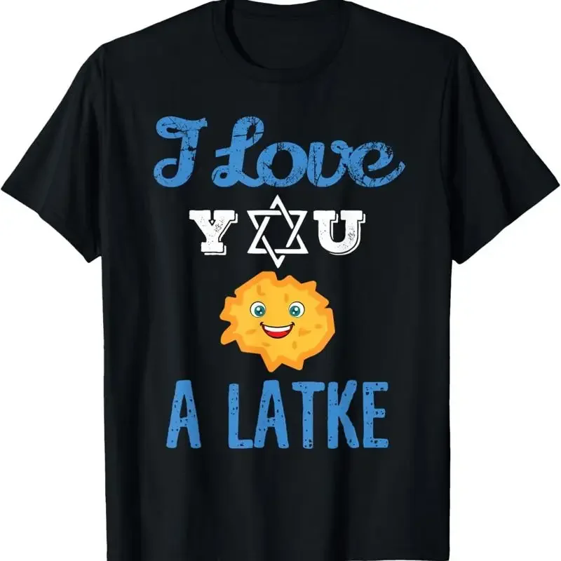 Fun I Love You A Latke T Shirt For Hannukah And Passover